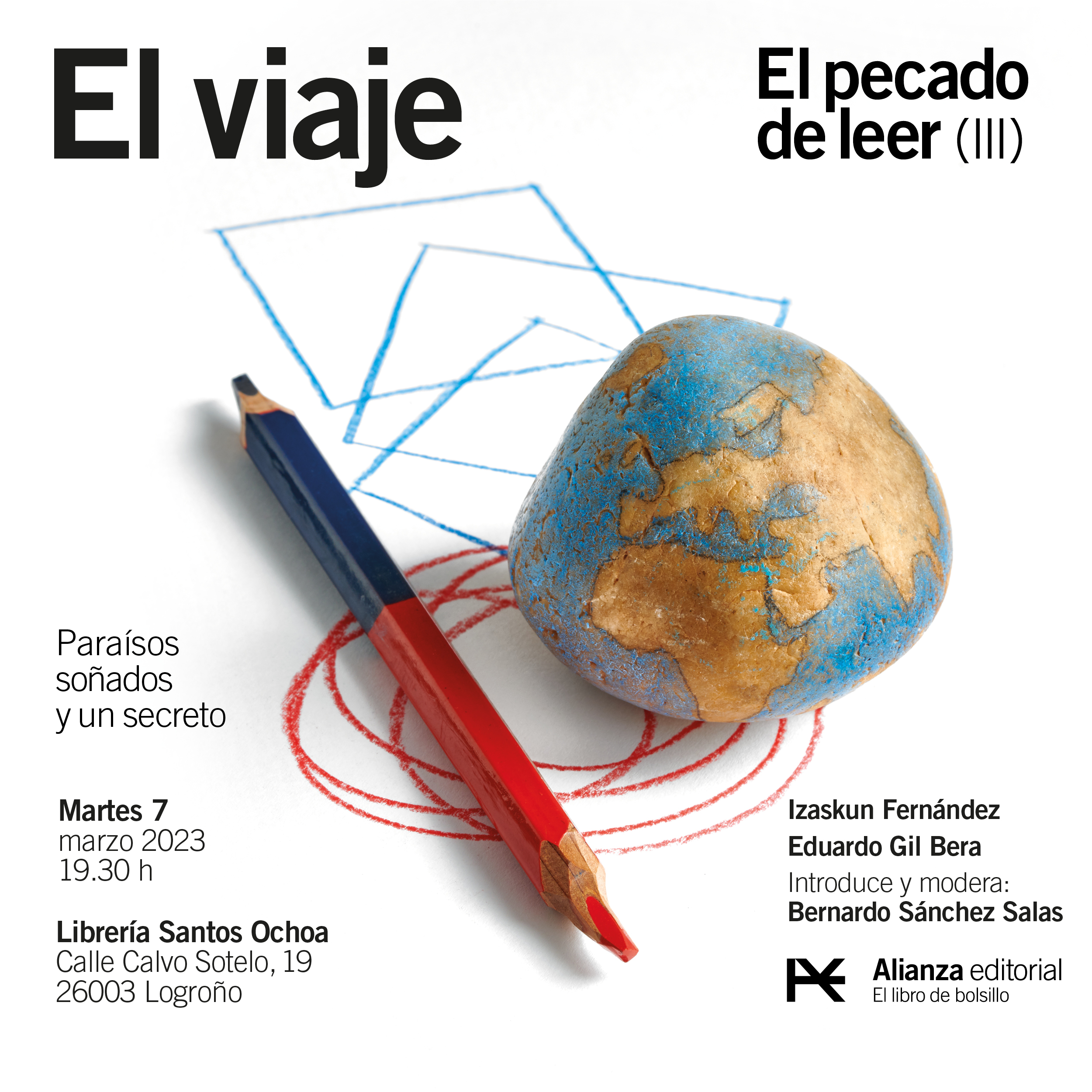 "Paraísos soñados y un secreto". Charla coloquio con Izaskun Fernández, Eduardo Gil Bera y Bernardo Sánchez