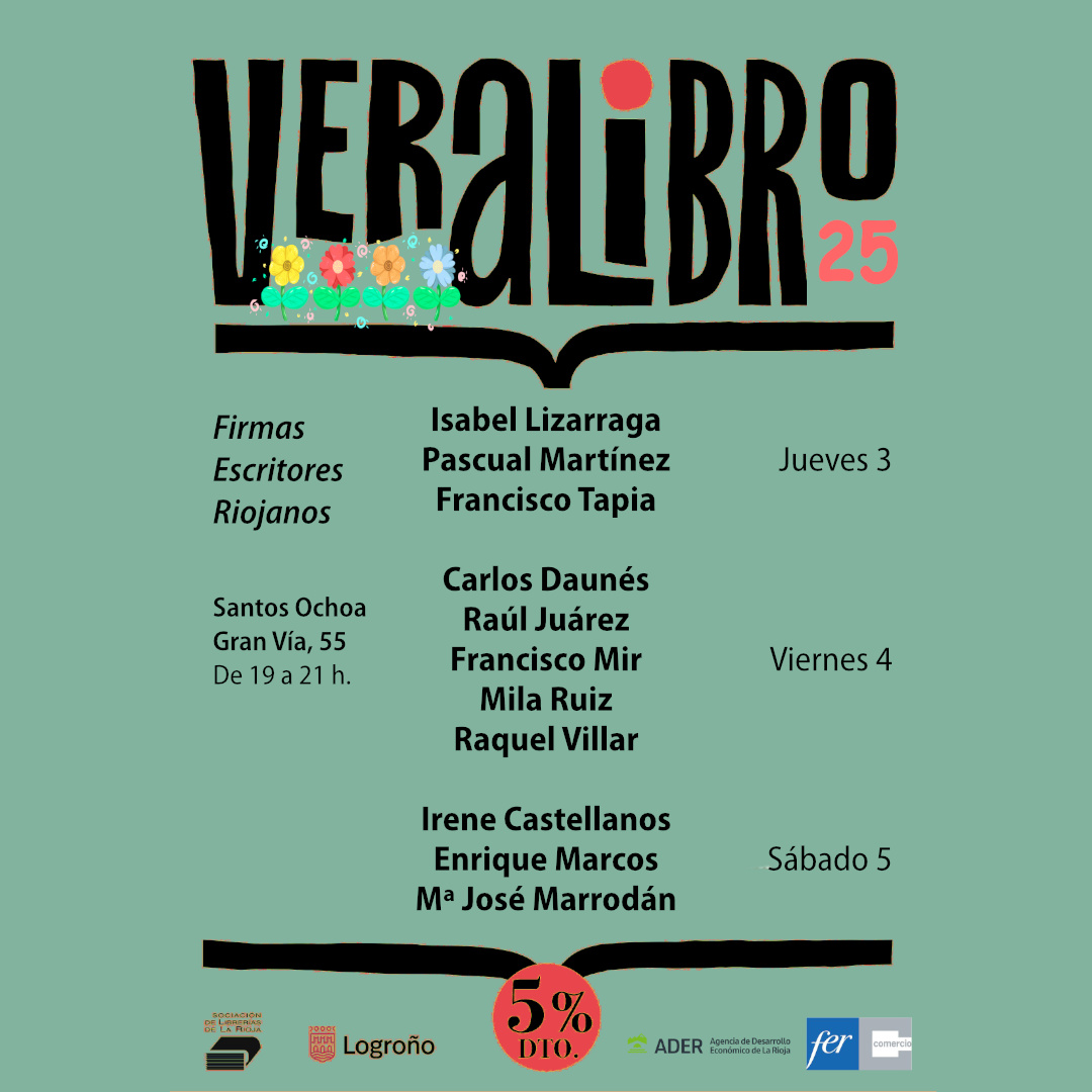 Feria VeraLibro y firmas de escritores riojanos.