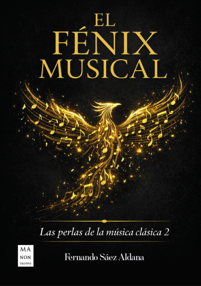 Fernando Sáez Aldana presenta "El Fénix musical". Las perlas de la música clásica 2