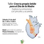 Taller "Crea tu propio latido para el Día de la Madre"