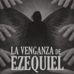 Beatriz Salas Sierra presenta "La venganza de Ezequiel"