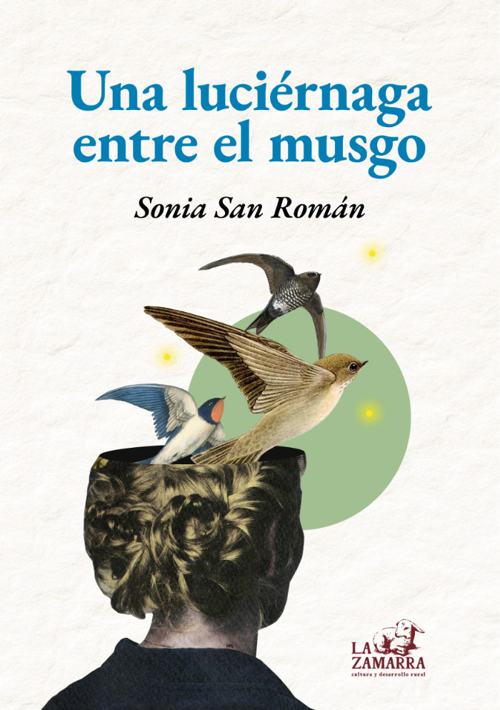 Sonia San Román presenta "Una luciérnaga entre el musgo" [Charla con la Autora]
