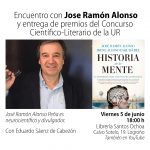 José Ramón Alonso y premios del Concurso Científico-Literario de la UR