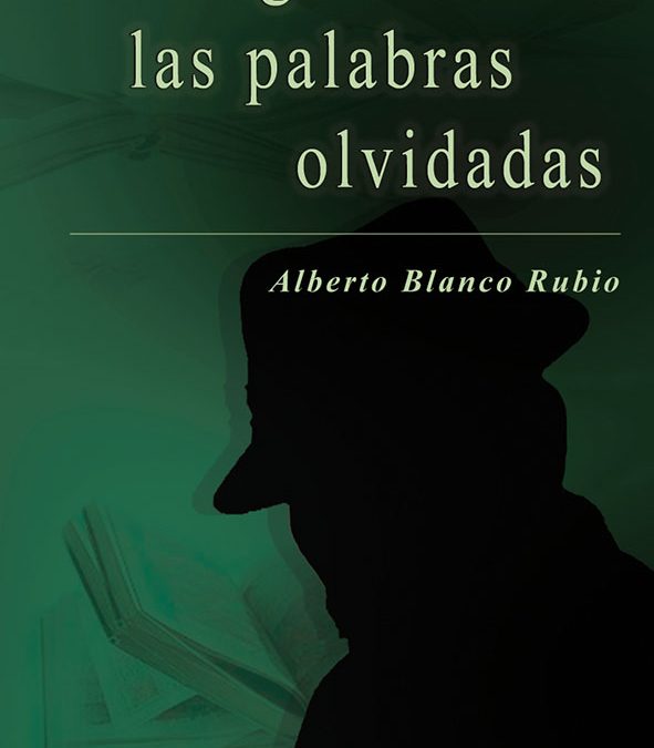 El mago de las palabras olvidadas