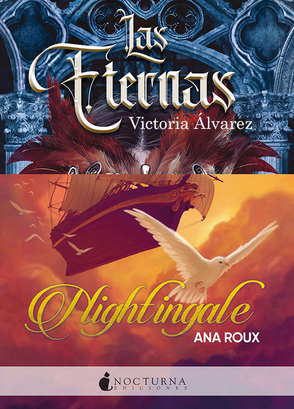 Victoria Álvarez y Ana Roux presentan sus novelas "Las eternas" y "Nightingale"
