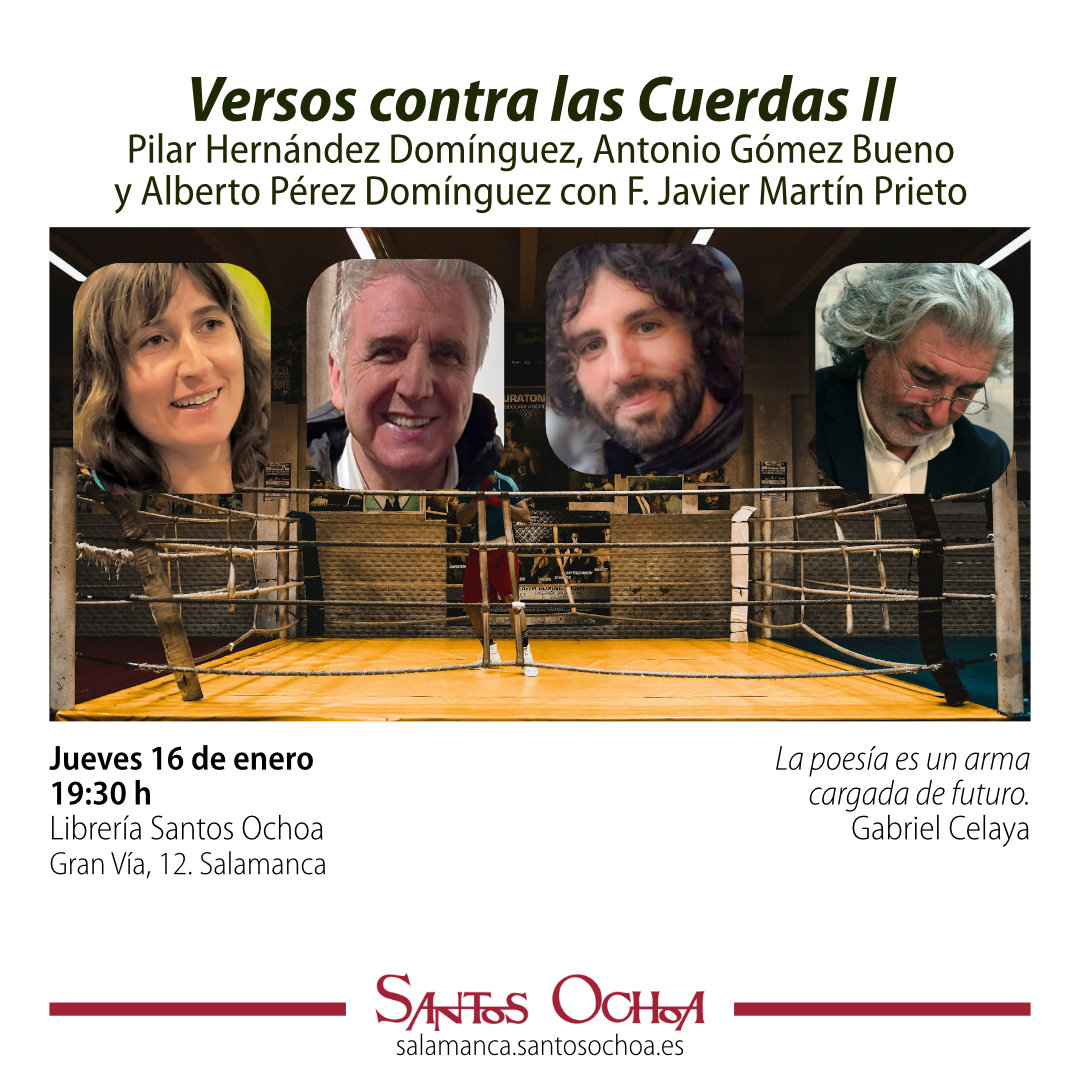 Encuentro poético "Versos contra las Cuerdas II". Pilar Hernández Domínguez, Antonio Gómez Bueno y Alberto Pérez Domínguez