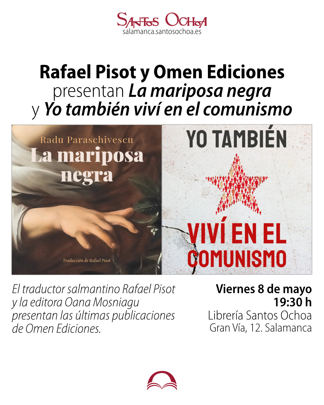 Rafael Pisot y Omen Ediciones presentan "La mariposa negra" y "Yo también viví en el comunismo"