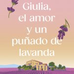 Cherry Chic, presentación y firma de libros. "Giulia, el amor y un puñado de lavanda"