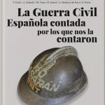 Modesto Varas y Ramón Abad presentan "La Guerra Civil Española contada por los que nos la contaron"